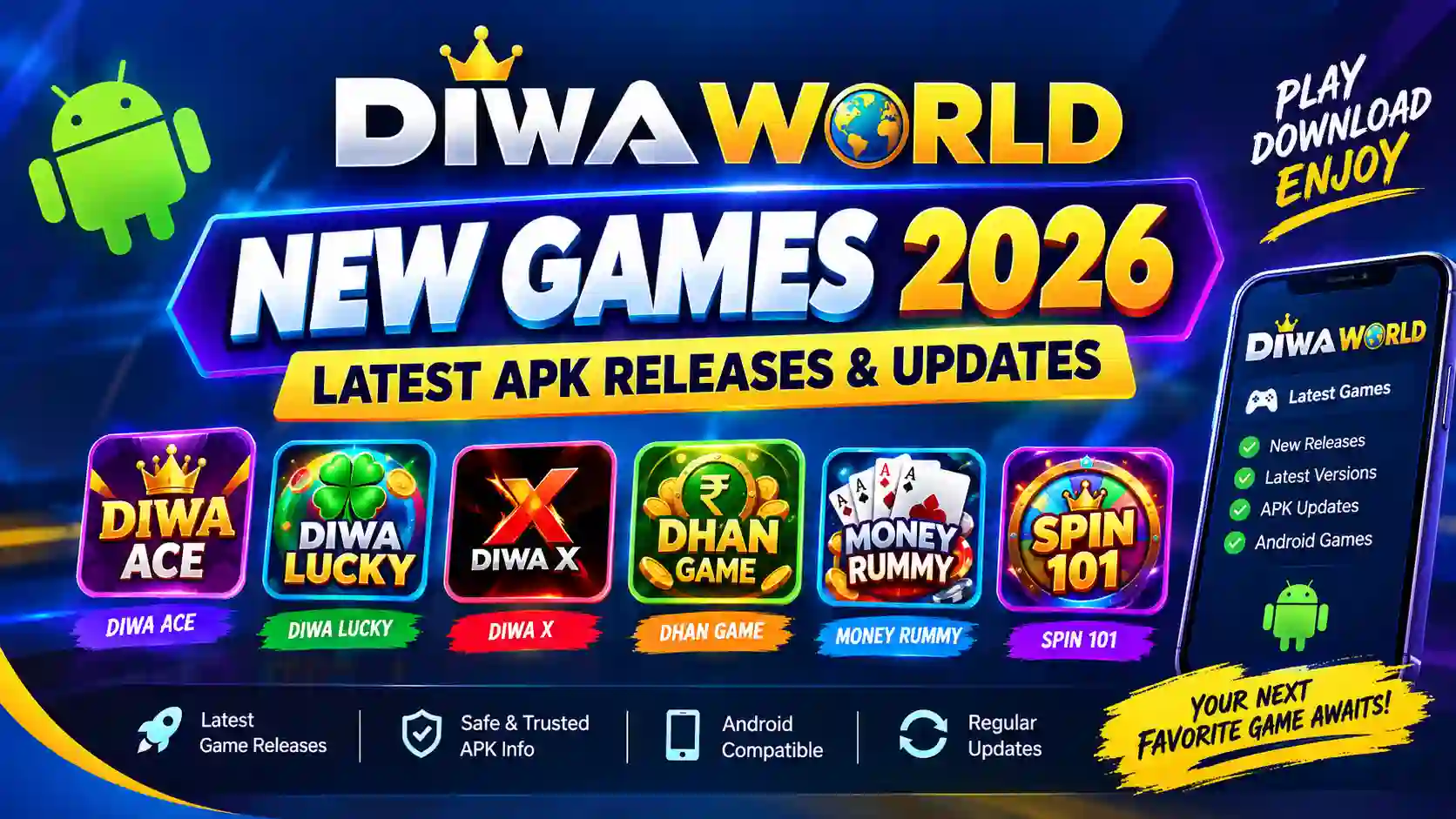 DIWA WORLD New Games 2026 – Latest APK Releases, Updates &amp; Versions