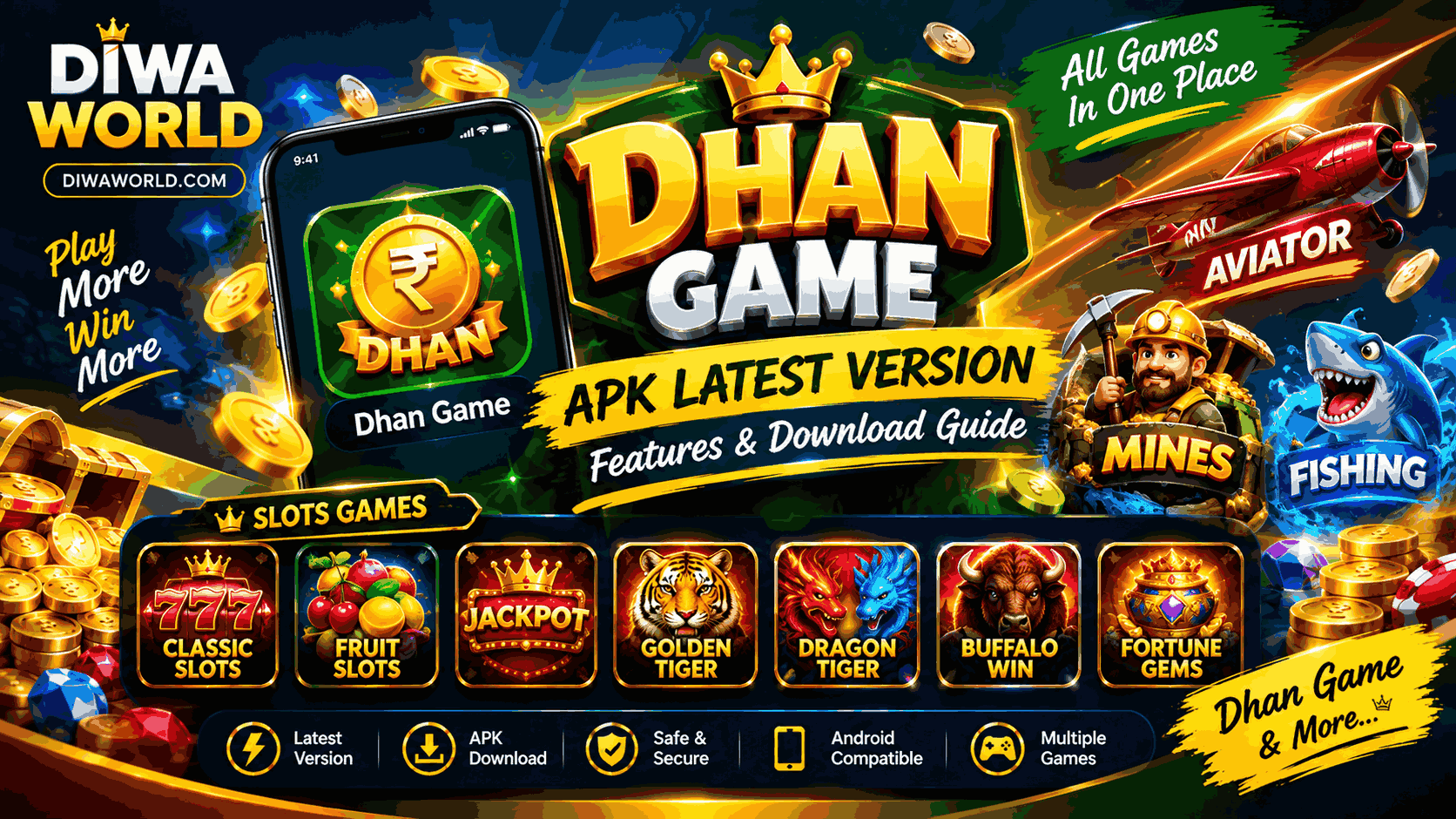 Dhan Game APK Latest Version – Features &amp; Download Guide